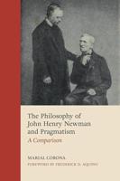 The Philosophy of John Henry Newman and Pragmatism