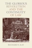 The Glorious Revolution and the Continuity of Law