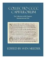 Collectio CCC Capitulorum, The Collection in 400 Chapters