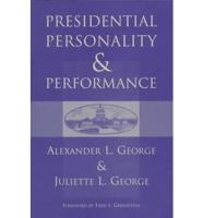Presidential Personality and Performance