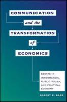 Communication and the Transformation of Economics