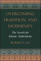 Overcoming Tradition and Modernity