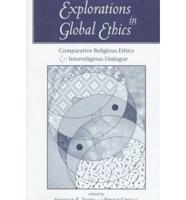 Explorations in Global Ethics