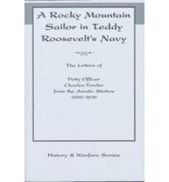 A Rocky Mountain Sailor in Teddy Roosevelt's Navy