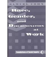 Race and Gender Discrimination at Work