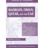 Bahrain, Oman, Qatar, and the UAE