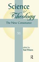 Science And Theology : The New Consonance
