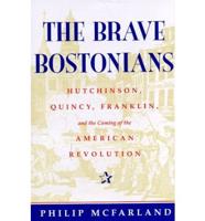 The Brave Bostonians