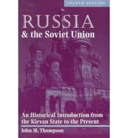 Russia and the Soviet Union