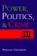 Power, Politics, and Crime