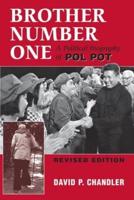 Brother Number One: A Political Biography Of Pol Pot