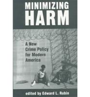 Minimizing Harm