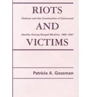 Riots And Victims