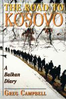 The Road to Kosovo