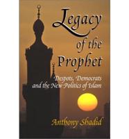 Legacy of the Prophet