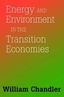 Energy and Environment in the Transition Economies