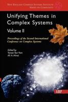 Unifying Themes In Complex Systems, Volume 2 : Proceedings Of The Second International Conference On Complex Systems