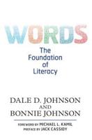 Words : The Foundation of Literacy