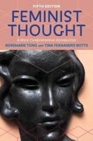 Feminist Thought : A More Comprehensive Introduction