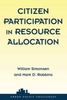 Citizen Participation In Resource Allocation