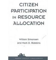 Citizen Participation in Resource Allocation