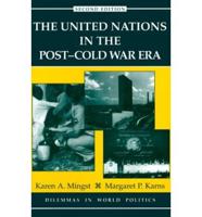 The United Nations in the Post-Cold War Era