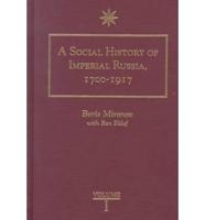 The Social History of Imperial Russia, 1700-1917