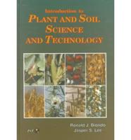 Introduction to Plant and Soil Science and Technology