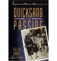 Quicksand ; and, Passing