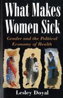 What Makes Women Sick