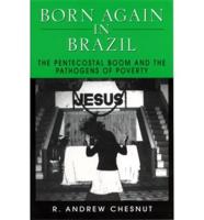 Born Again in Brazil