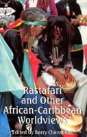 Rastafari & Other African-Caribbean Worldviews