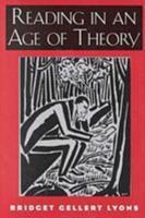 Reading in an Age of Theory