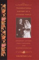 The Transnational History of a Chinese Family