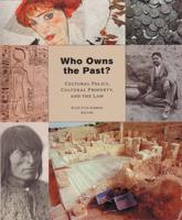 Who Owns the Past?