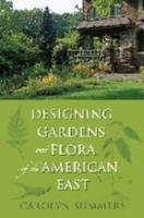 Designing Gardens With Flora of the American East