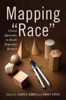Mapping "Race"