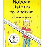 Nobody Listens to Andrew