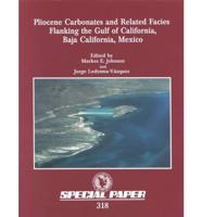 Pliocene Carbonates and Related Facies Flanking the Gulf of California, Baja California, Mexico