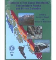Tectonics of the Coast Mountains, Southeastern Alaska and British Columbia