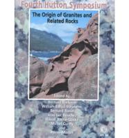 The Origin of Granites and Related Rocks