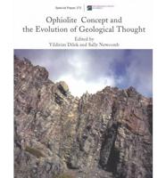 Ophiolite Concept and the Evolution of Geological Thought