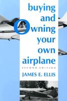 Buying and Owning Your Own Airplane