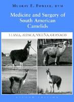 Medicine and Surgery of South American Camelids