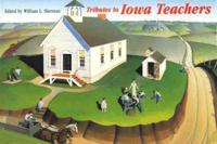 Tributes to Iowa Teachers