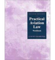 Practical Aviation Law. Workbook