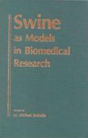 Swine as Models in Biomedical Research