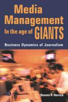 Media Management in the Age of Giants