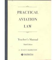 Practical Aviation Law Teacher's Manual