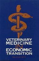 Veterinary Medicine in Economic Transition